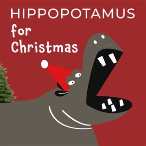 Hippopotamus for Christmas - Spotify Playlist