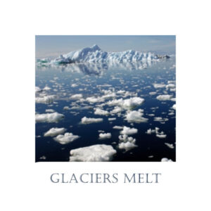 Read more about the article Glaciers Melt